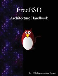 FreeBSD Architecture Handbook