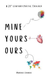 Mine Yours Ours