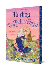 Nicole, B: Darling Daffodils Farm (a Hope Harbor Novel)