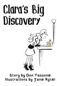 Clara's Big Discovery