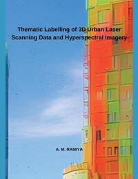Thematic Labelling of 3D Urban Laser Scanning Data and Hyperspectral Imagery