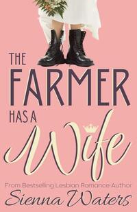 The Farmer Has a Wife
