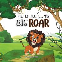 The Little Lion's Big Roar