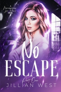 No Escape: Part One of the Mercenaries for Hire Duet