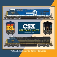 CSX Heritage Locomotives: An Illustrated Look