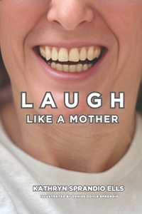 Laugh Like A Mother