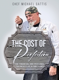 Gattis, C: Cost of Perfection