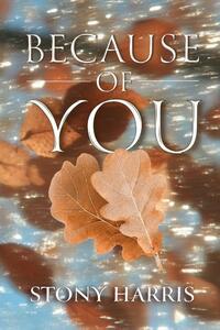 Because Of You