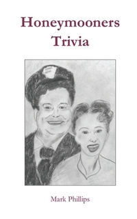 Honeymooners Trivia