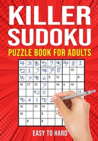 Killer Sudoku Puzzle Book for Adults