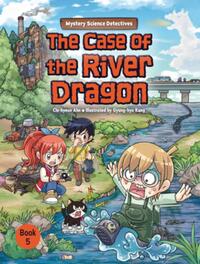 The Case of the River Dragon: Book 5