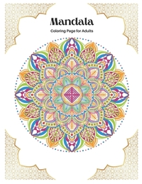 Mandala coloring book for adults: 100 Mandalas for stress relief Mandala for Adults Relaxation: Mandala therapy mandala black and white healing Mandal
