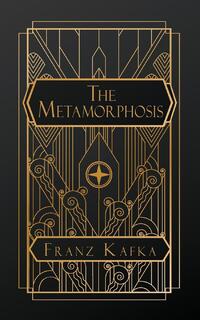The Metamorphosis