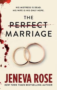The Perfect Marriage