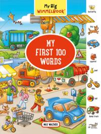 My Big Wimmelbook(r) - My First 100 Words