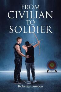 From Civilian to Soldier