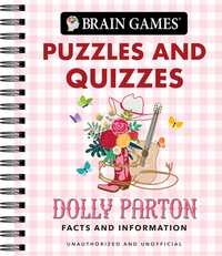 Brain Games - Puzzles and Quizzes: Dolly Parton Facts and Information