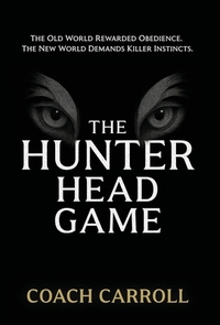 The Hunter Head Game: Unleash the Power of Your Killer Instinct